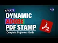 Create Adobe Dynamic PDF Stamp Adobe Acrobat 2026