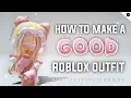 how to make GOOD ROBLOX OUTFITS 2023