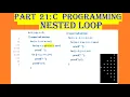 21 C Programming Nested loops Pattern Program