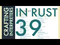 Rust Programming Crafting Interpreters Day 39 Chapter 28 final part