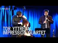 Lagu TOR  YTTREDAL  IMPRESSION  QUARTET  |  Nattjazz