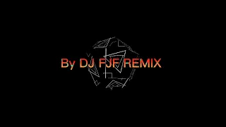 Download song by dj FJF REMIX part 1 MP3