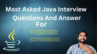 Latest Java Interview Questions And Answers for fresher and experience