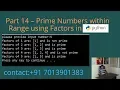 Prime Numbers within Range using Factors in Python - Part 14