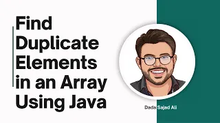 Important Java Interview Coding Question For Junior Developers Find Duplicate Elements in an Array