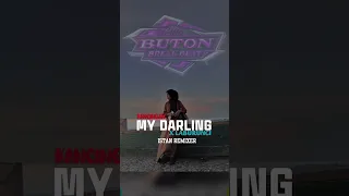 party kancingan my darling terbaru new 2025 istan remixer 