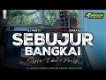 Lagu DJ SEBUJUR BANGKAI STYLE TRAP PARTY MIDDLE NGEPLAK - TERBARU VIRAL TIKTOK ‼️
