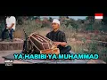 Download Lagu Ya Habibi Ya Muhammad versi koplo jaipong