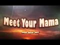 Download Lagu James Barker Band - Meet Your Mama (Lyrics)