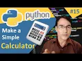 How to make simple calculator in Python using IF Elif and Else Python Tutorial lesson - 15