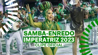 imperatriz carnaval 2023 sambas de enredo clipe oficial