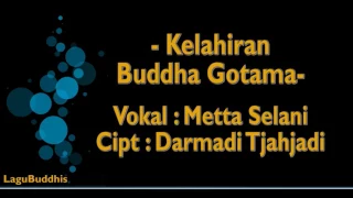  lagu buddhis kelahiran buddha gotama