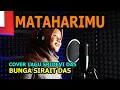 Download Lagu MATAHARIMU - SRIDEVI DA5 - Cover Bunga Sirait