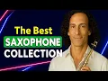 Download Lagu Collection Sweet Love Songs of Kenny G - Saxophone Melodies 2025 🎷MUSICA DE LUJO