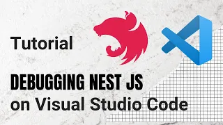 Debugging Nest JS on Visual Studio Code