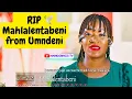 Mahlalentabeni From Umndeni Dies On Christmas Eve \u0026Moja Love Gets Blamed|Mamgobhozi tv