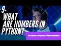 Python Tutorial for Beginners 9 - Numbers in python Random in python Max and Min function