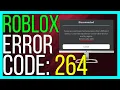 How to FIX Roblox Error Code 264 2025 METHOD