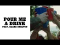 Lagu Post Malone - Pour Me A Drink (Lyric Video) ft. Blake Shelton