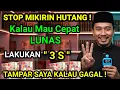 Download Lagu TERLILIT HUTANG?? GAK USAH DI PIKIRIN, PRAKTEKKAN SAJA, PASTI LUNAS TANPA DISANGKA - SANGKA 