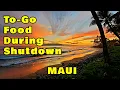 To Go Food During Shutdown Lahaina Maui CJ s Deli Round Table Pizza