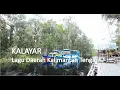 Download Lagu Kalayar // Lagu Daerah Kalimantan Tengah