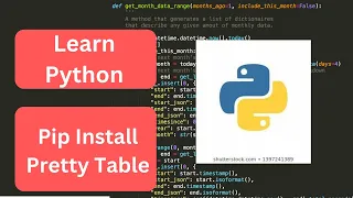 Python Pip install and pretty table Python programming for beginners