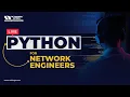 Live Python For Network Engineer CCNP ENAUTO Network Kings