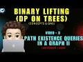 Path Existence Queries in a Graph II Leetcode 3534 Binary Lifting Concepts Questions - 5