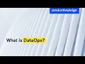 What is DataOps DataOps Explained DataOps in Practice
