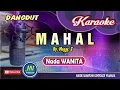 Download Lagu Mahal_Karaoke Dangdut Keyboard_Nada Wanita _ By. Meggy  Z