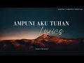 Gaby Bettay - Ampuni Aku Tuhan ( Lyrics )
