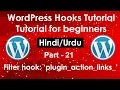 WordPress Hooks Tutorial for beginners in Part plugin action links filter hook
