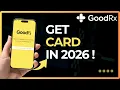 How To Get GoodRx Card Step by Step