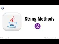String Methods Part 2 Java Tutorial For Beginners String Class in Java Java Strings