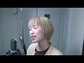 【歌ってみた】『アザミ嬢のララバイ／中島みゆき』