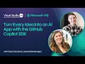 Turn Every Idea into an AI App with the GitHub Copilot SDK