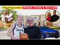 Meet Paige Bueckers BOYFRIEND Parents 2 Brothers Sisters Life style Career Awards Net worth