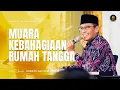 Download Lagu Muara Kebahagiaan Rumah Tangga | Ahad, 27 Oktober 2024