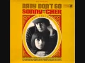 Download Lagu Sonny \u0026 Cher - Baby Don't Go