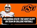 3 Reasons Why Oklahoma State Will Make the CFP