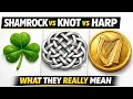 Shamrock vs Celtic Knot vs Harp What Each Symbol Actually Represents