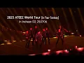 Download Lagu [Sub] 2025 ATEEZ [In Your Fantasy] Incheon D2 Full (Speech included) 250706