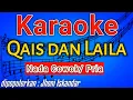 Download Lagu JHONI ISKANDAR - KARAOKE DANGDUT QAIS DAN LAILA | KARAOKE DANGDUT POPULER 2022