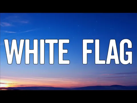 Download MP3 Dido - White Flag (Lyrics)