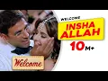 Allah Ho Allah Insha Allah | Welcome Movie | Akshay Kumar | Katrina Kaif | Nana Patekar| Anil Kapoor