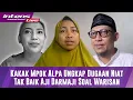 Download Lagu Kakak Mpok Alpa Ungkap Dugaan Niat Tak Baik Aji Darmaji Terkait Warisan 