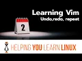 Learning Vim - Day 2 of 7