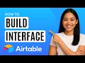How to Build Interface in Airtable Quick Guide