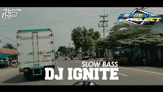 Download DJ Ignite Slow bass 2021 - Herwin project MP3